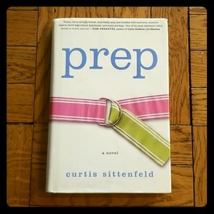 PREP by Curtis Sittenfeld